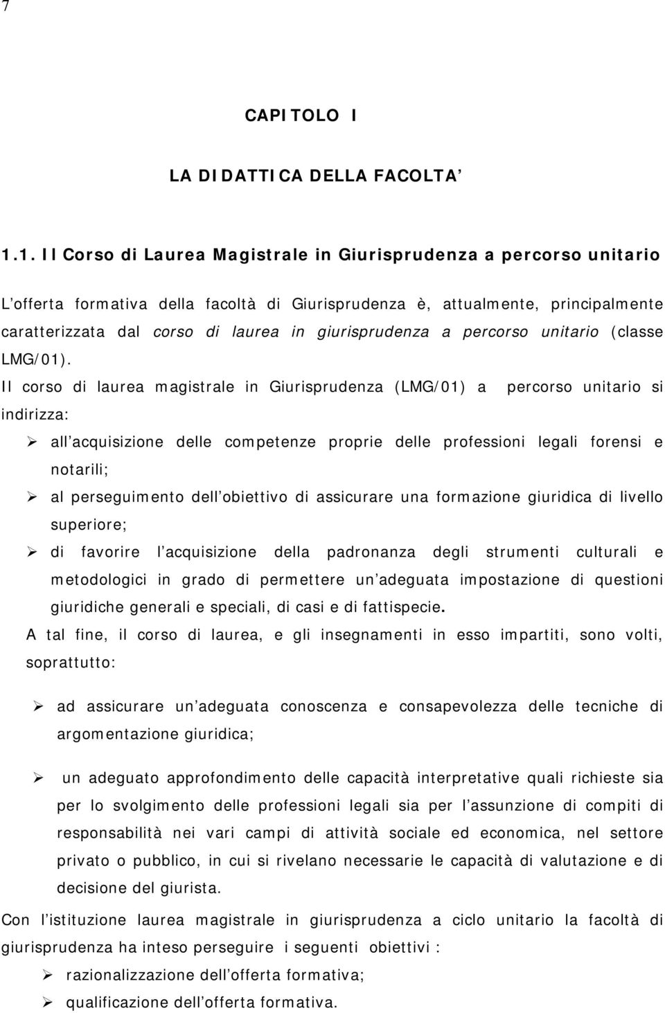 giurisprudenza a percorso unitario (classe LMG/01).