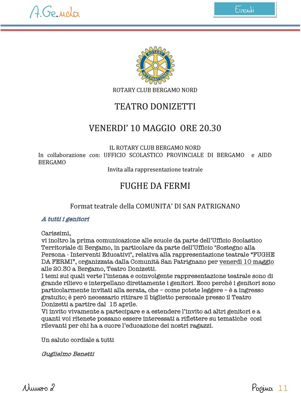 SAN PATRIGNANO A tutti i genitori Spettacolo a sostegno delle Lotta alle Dipendenze da Droga e Alcol Carissimi, vi inoltro la prima comunicazione alle scuole da parte dell Ufficio Scolastico