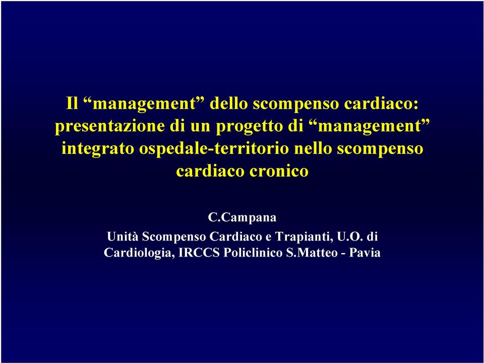 scompenso cardiaco cronico C.