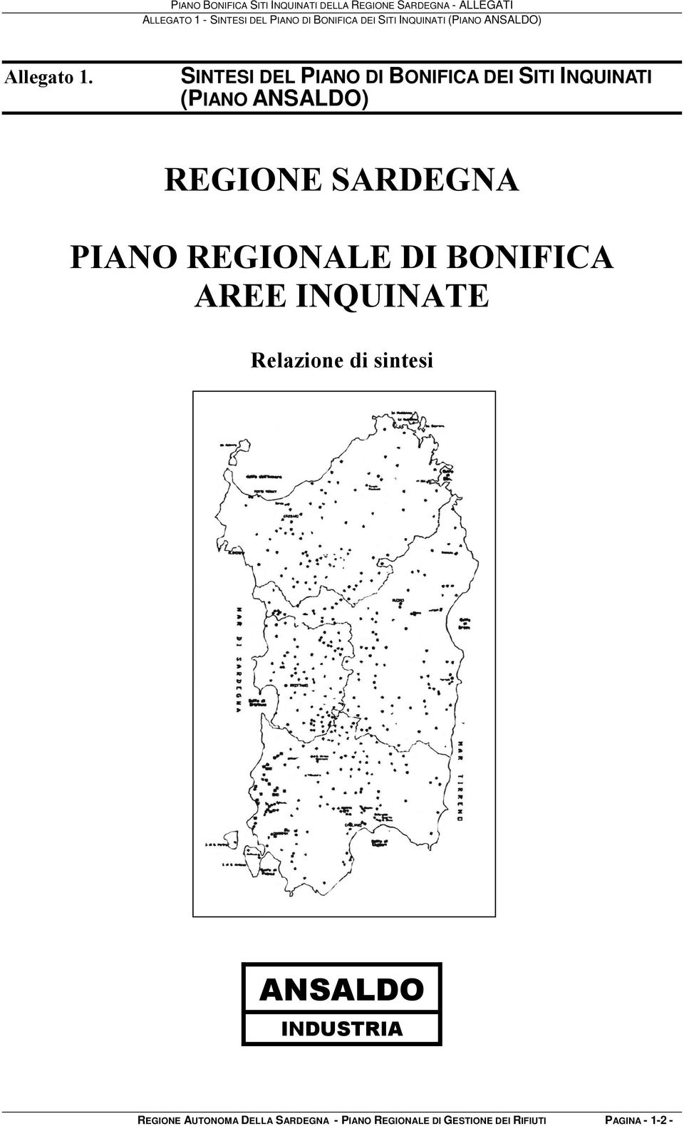 AUTONOMA DELLA SARDEGNA - PIANO