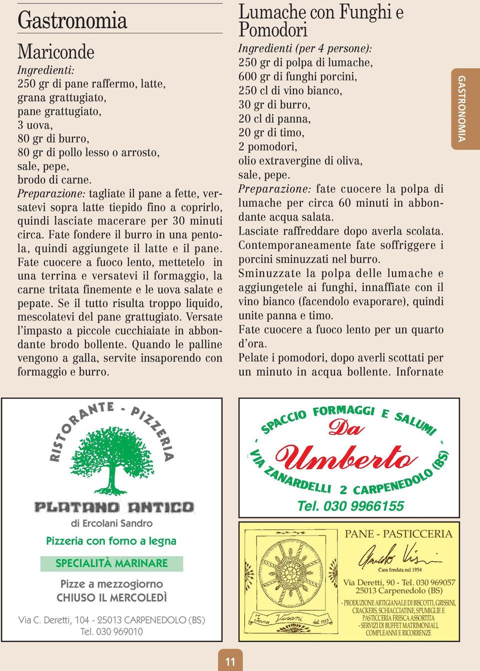 Fate fondere il burro in una pentola, quindi aggiungete il latte e il pane.