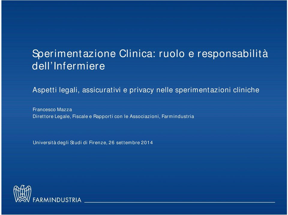 cliniche Francesco Mazza Direttore Legale, Fiscale e Rapporti con le