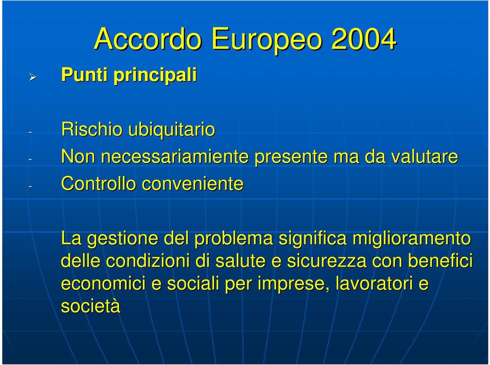 gestione del problema significa miglioramento delle condizioni di