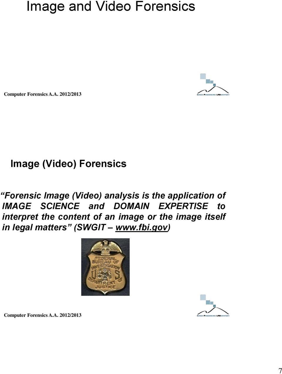 and DOMAIN EXPERTISE to interpret the content of an image