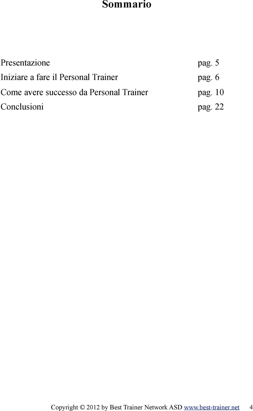6 Come avere successo da Personal Trainer pag.