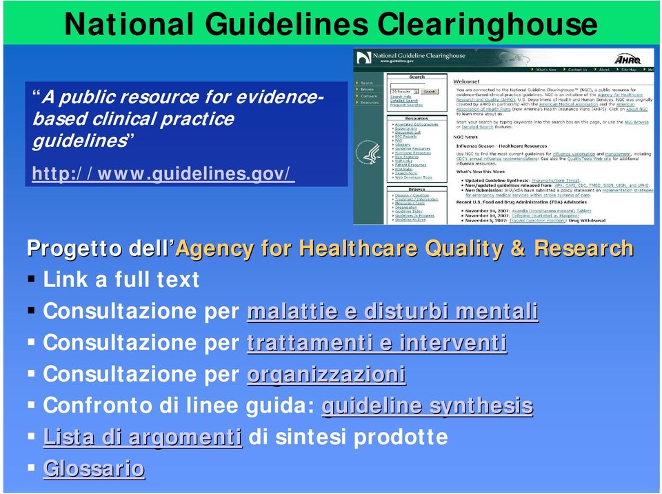 gov/ Progetto dell Agency for Healthcare Quality & Research Link a full text Consultazione per malattie