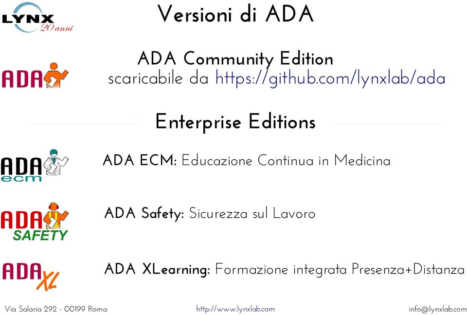 com/lynxlab/ada Enterprise Editions ADA ECM: Educazione