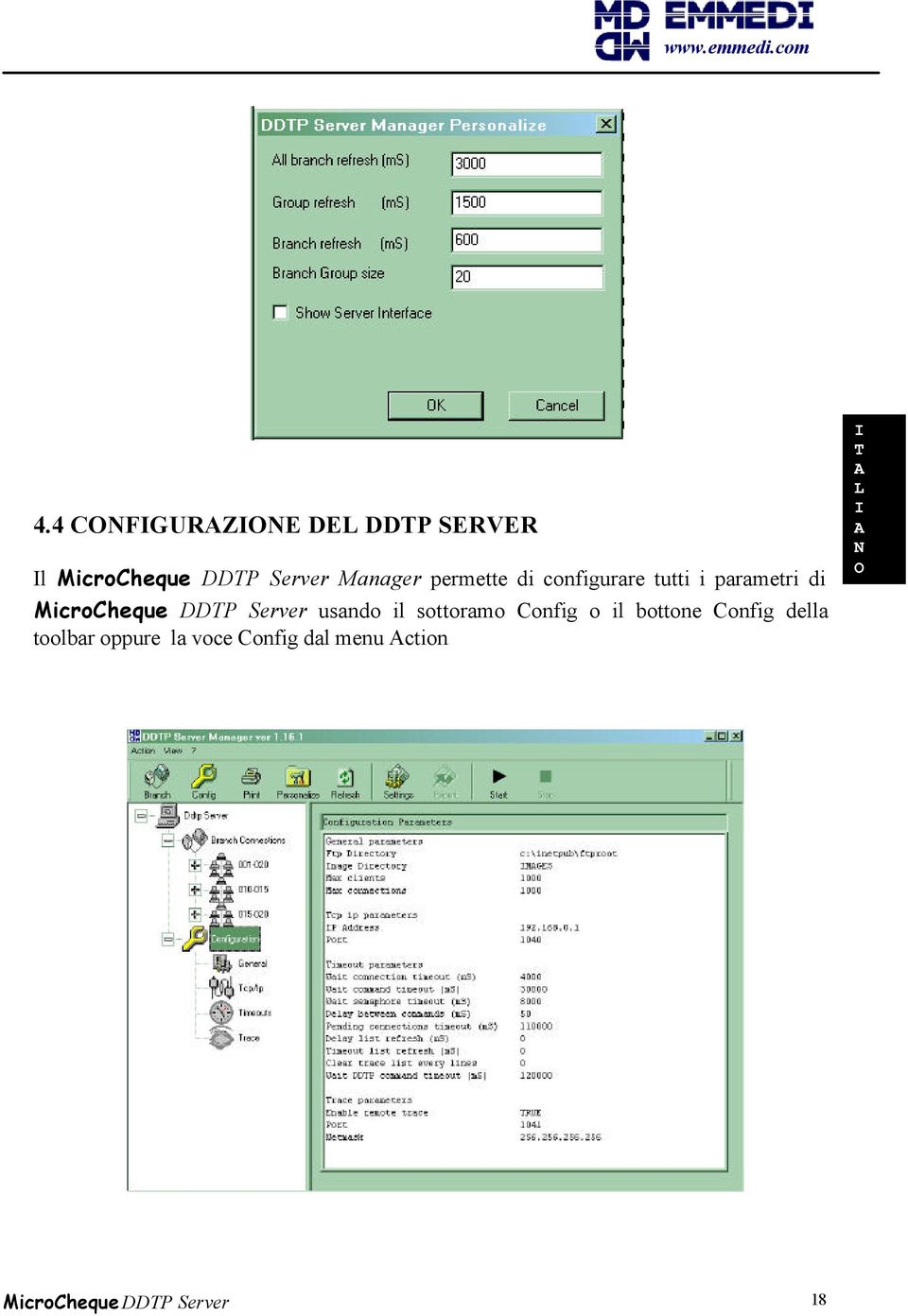 Server usando il sottoramo Config o il bottone Config della