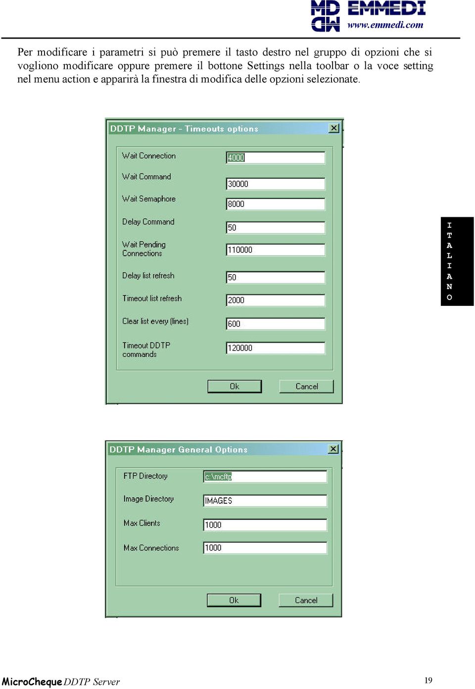 Settings nella toolbar o la voce setting nel menu action e apparirà la