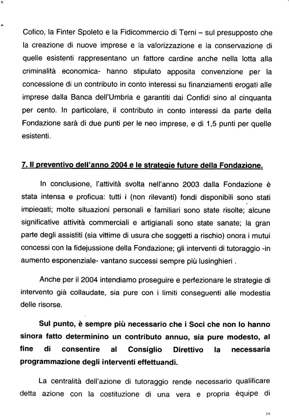 dell'umbria e garantiti dai Confidi sino al cinquanta per cento.