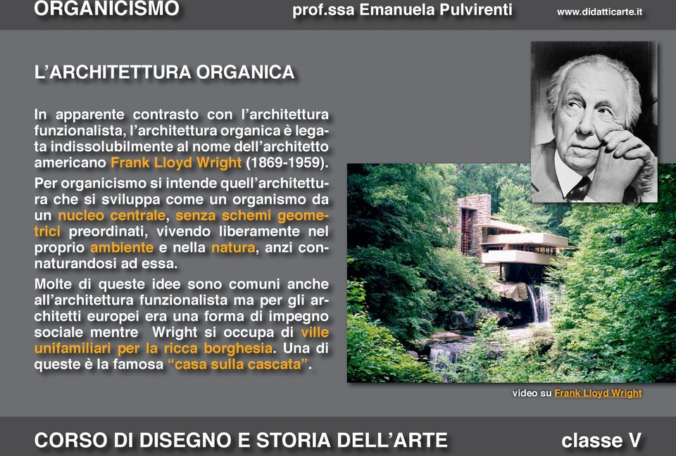 Per organicismo si intende quell architettura che si sviluppa come un organismo da un nucleo centrale, senza schemi geometrici preordinati, vivendo liberamente nel proprio