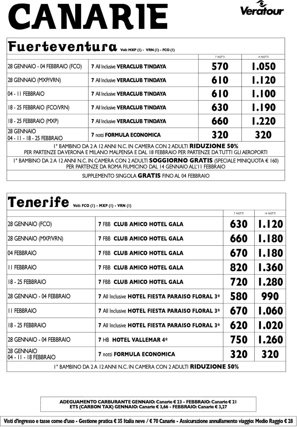 220 28 gennaio 7 notti formula eco