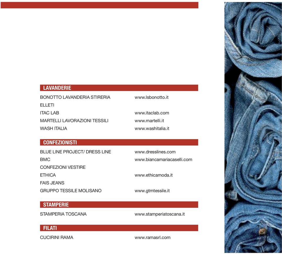 it CONFEZIONISTI BLUE LINE PROJECT/ DRESS LINE BMC CONFEZIONI VESTIRE ETHICA FAIS JEANS GRUPPO TESSILE