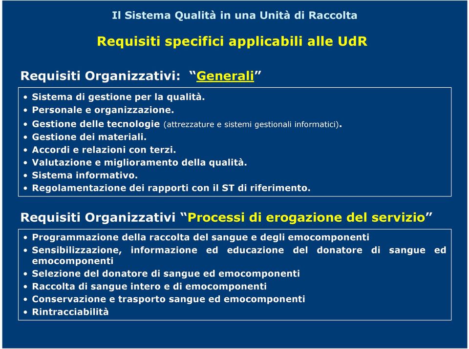 Sistema informativo. Regolamentazione dei rapporti con il ST di riferimento.