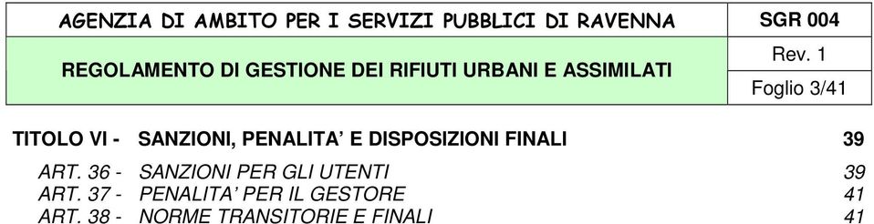 36 - SANZIONI PER GLI UTENTI 39 ART.