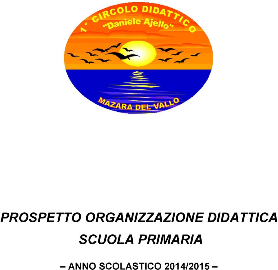 DIDATTICA SCUOLA