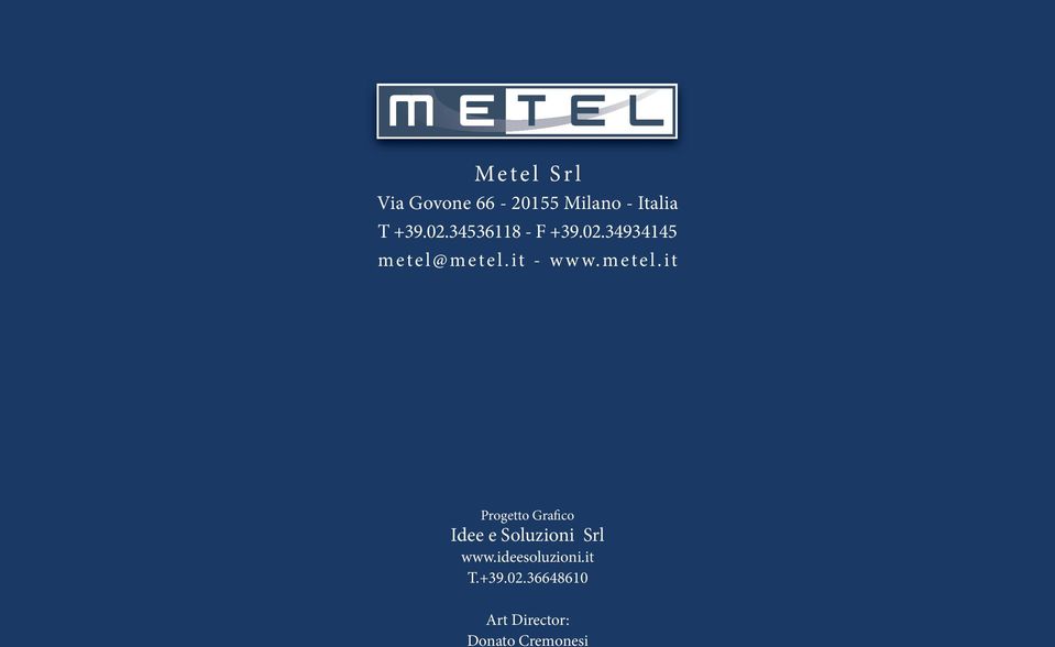 metel.it - www.metel.it Progetto Grafico Idee e Soluzioni Srl www.