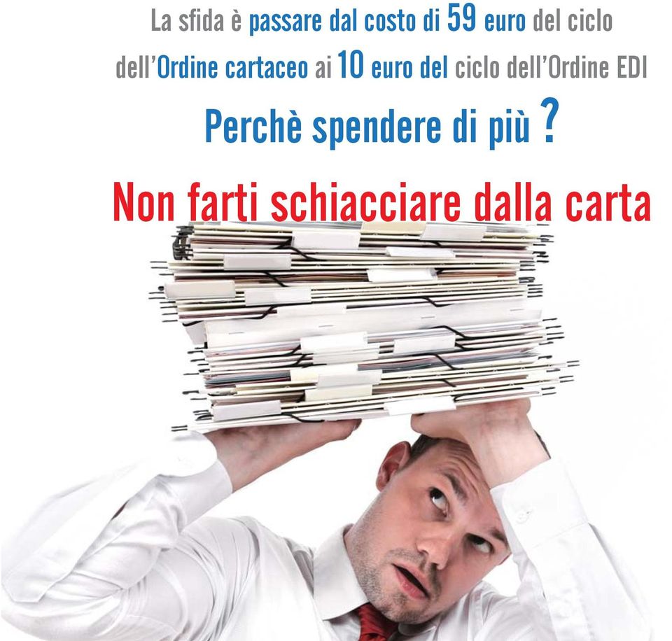 ciclo dell Ordine EDI Perchè spendere