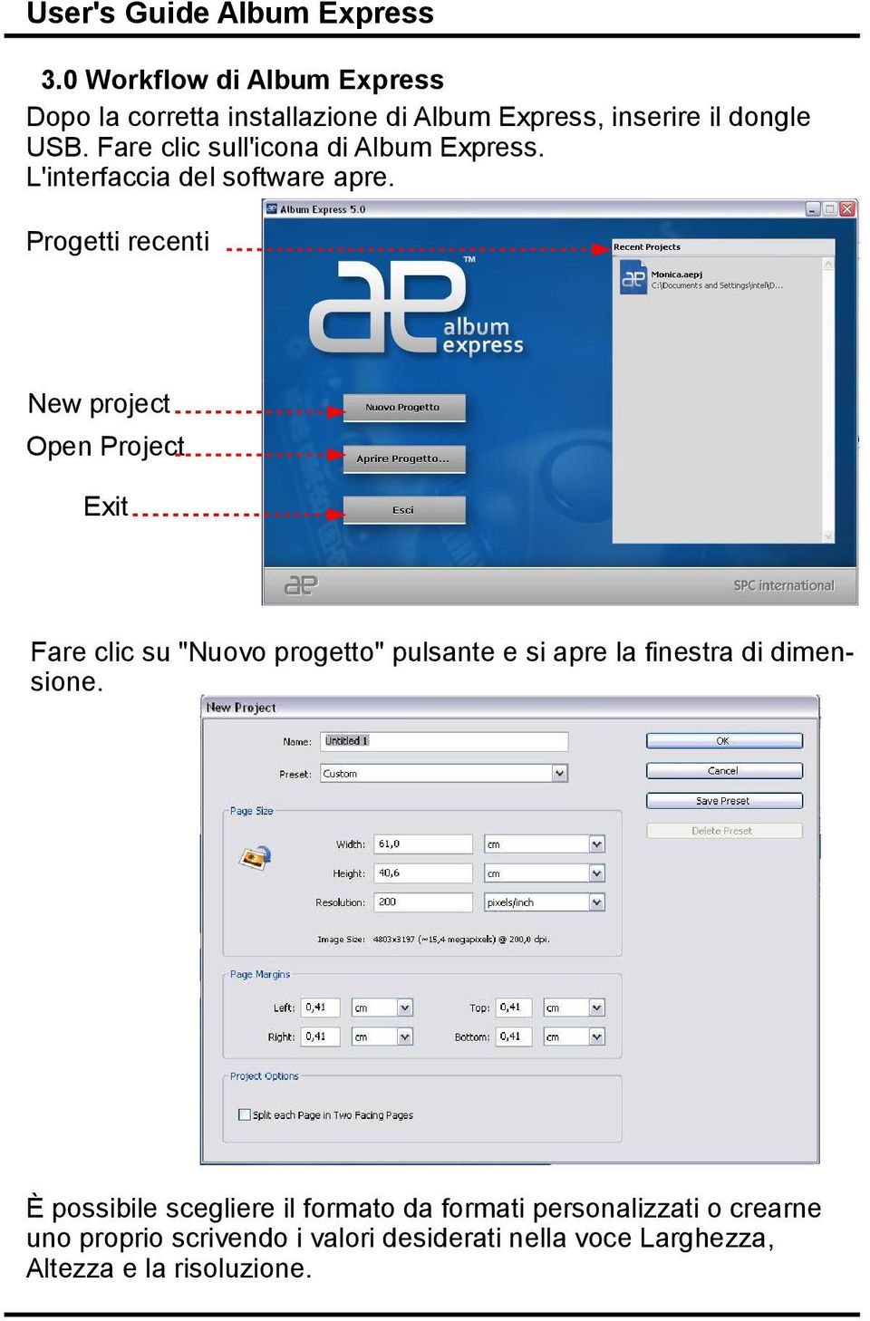 Progetti recenti New project Open Project Exit Fare clic su "Nuovo progetto" pulsante e si apre la finestra di