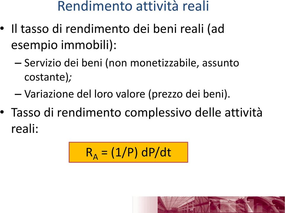 assunto costante); Variazione del loro valore (prezzo dei beni).