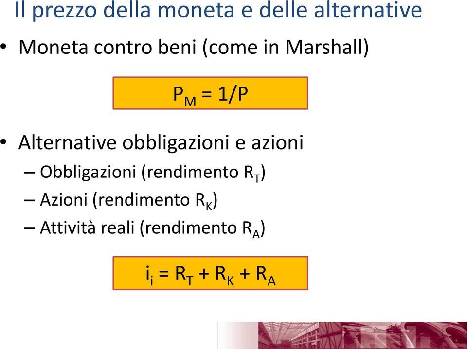 e azioni Obbligazioni (rendimento R T ) Azioni (rendimento