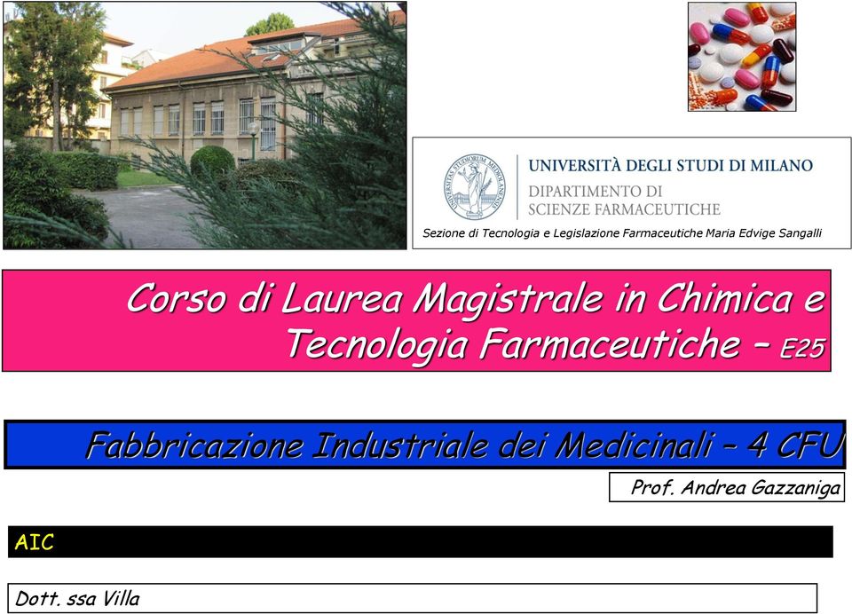 Tecnologia Farmaceutiche E25 Fabbricazione Industriale