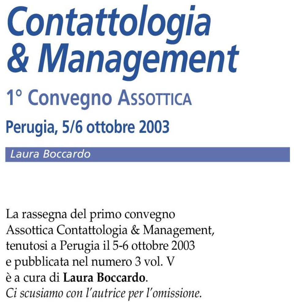 Management, tenutosi a Perugia il 5-6 ottobre 2003 e pubblicata nel numero