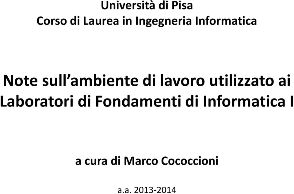 lavoro utilizzato ai Laboratori di Fondamenti