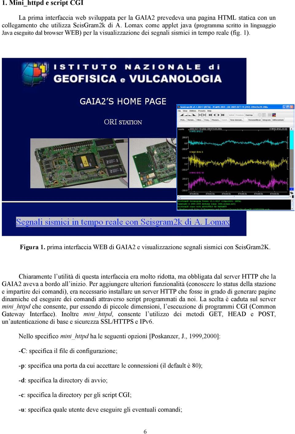 prima interfaccia WEB di GAIA2 e visualizzazione segnali sismici con SeisGram2K.