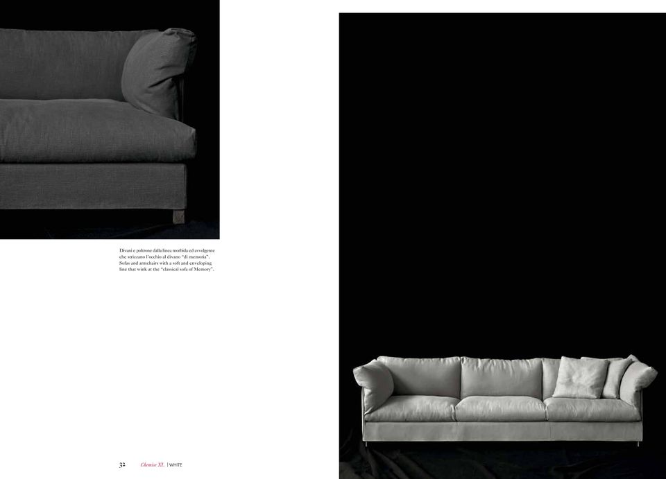 Sofas and armchairs with a soft and enveloping line