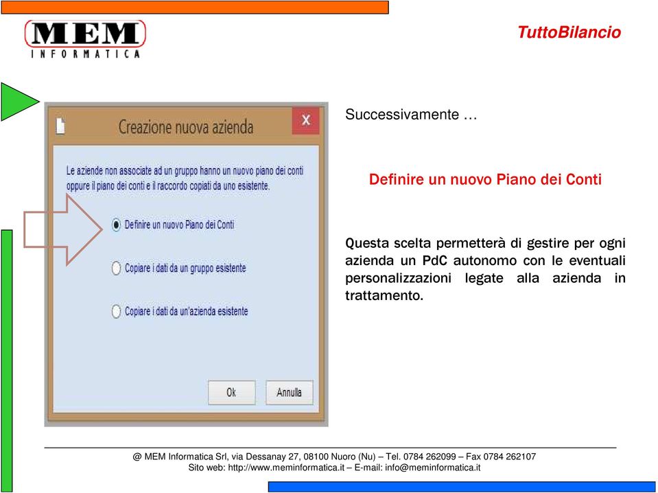 ogni azienda un PdC autonomo con le eventuali