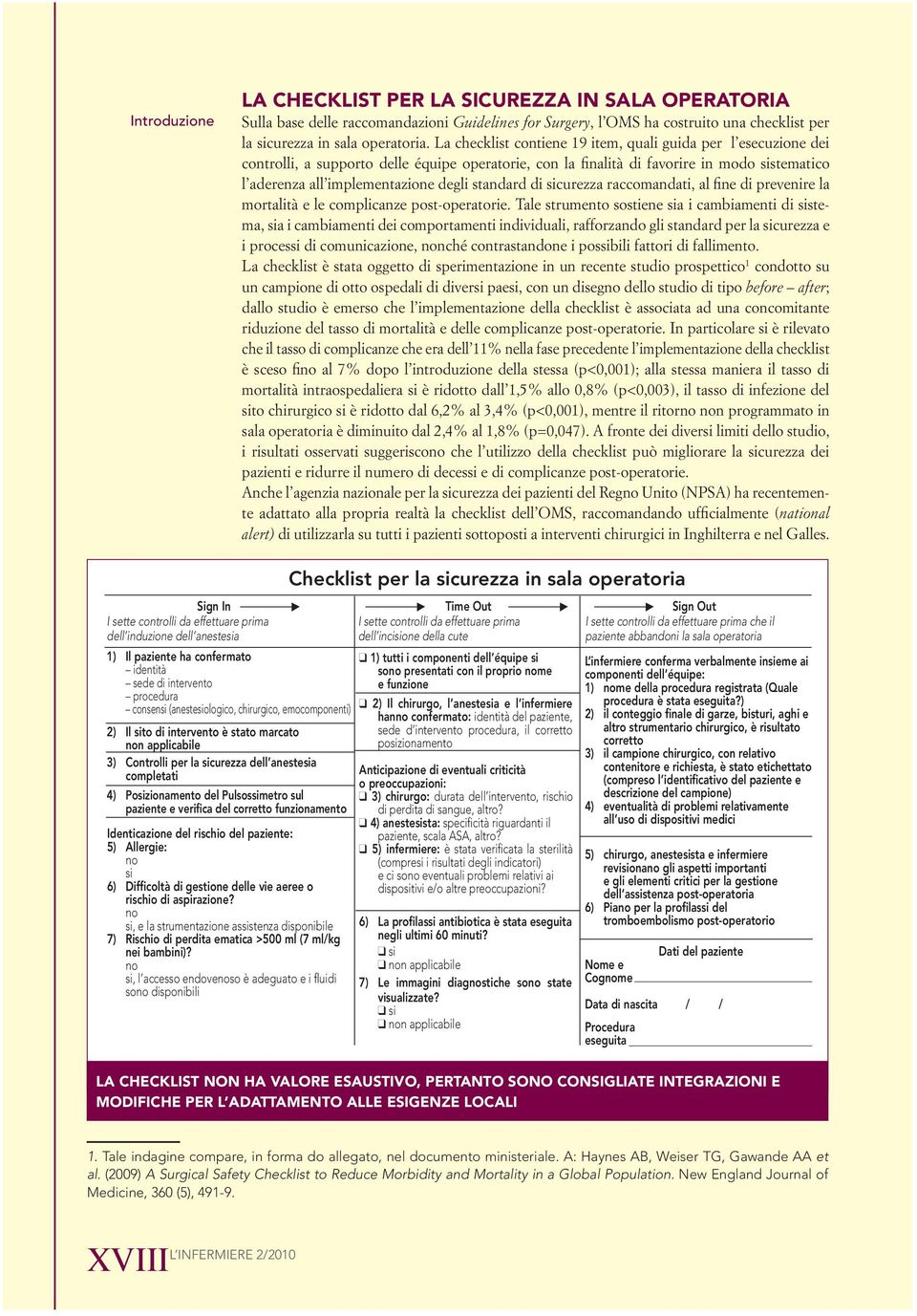 standard di sicurezza raccomandati, al fine di prevenire la mortalità e le complicanze post-operatorie.