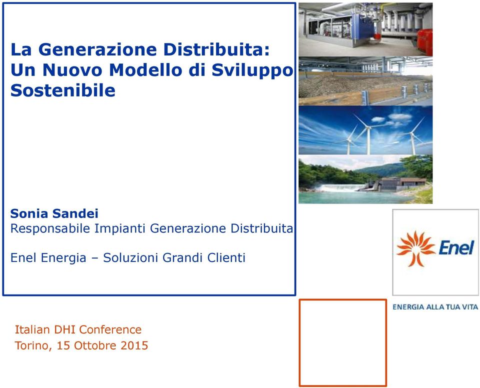 Impianti Generazione Distribuita Enel Energia