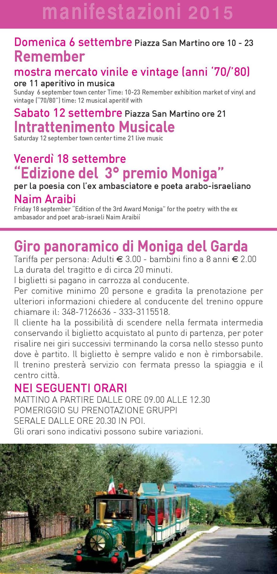 Venerdì 18 settembre Edizione del 3 premio Moniga per la poesia con l ex ambasciatore e poeta arabo-israeliano Naim Araibi Friday 18 september Edition of the 3rd Award Moniga for the poetry with the