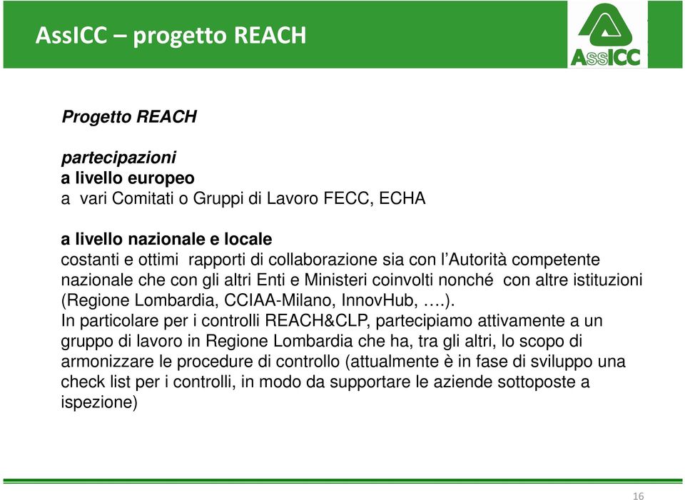 CCIAA-Milano, InnovHub,.).