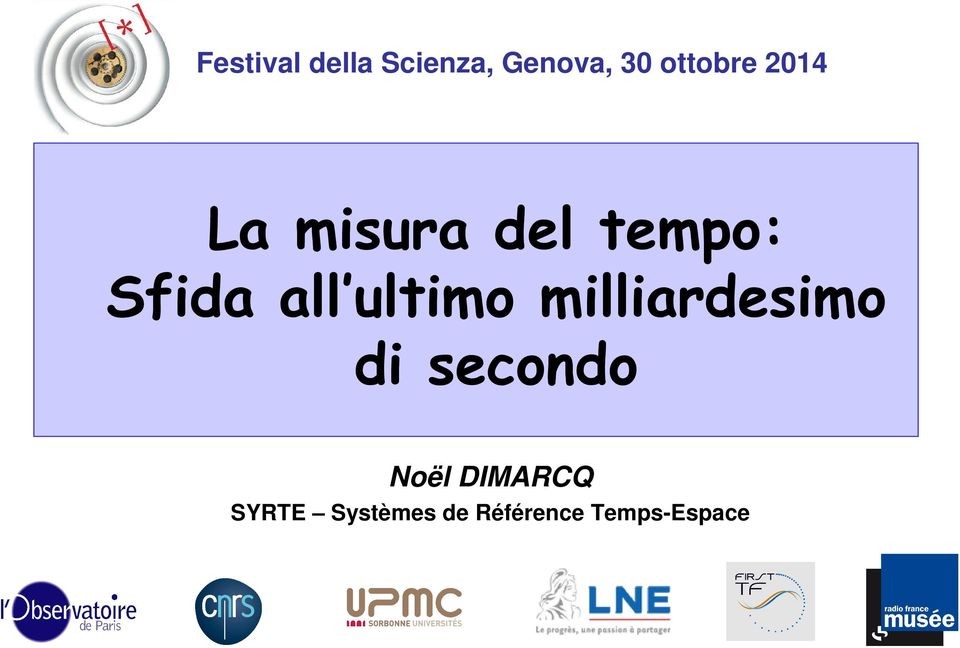 all ultimo milliardesimo di secondo Noël