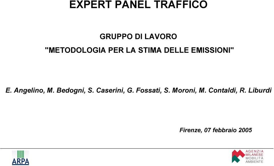 Angelino, M. Bedogni, S. Caserini, G.
