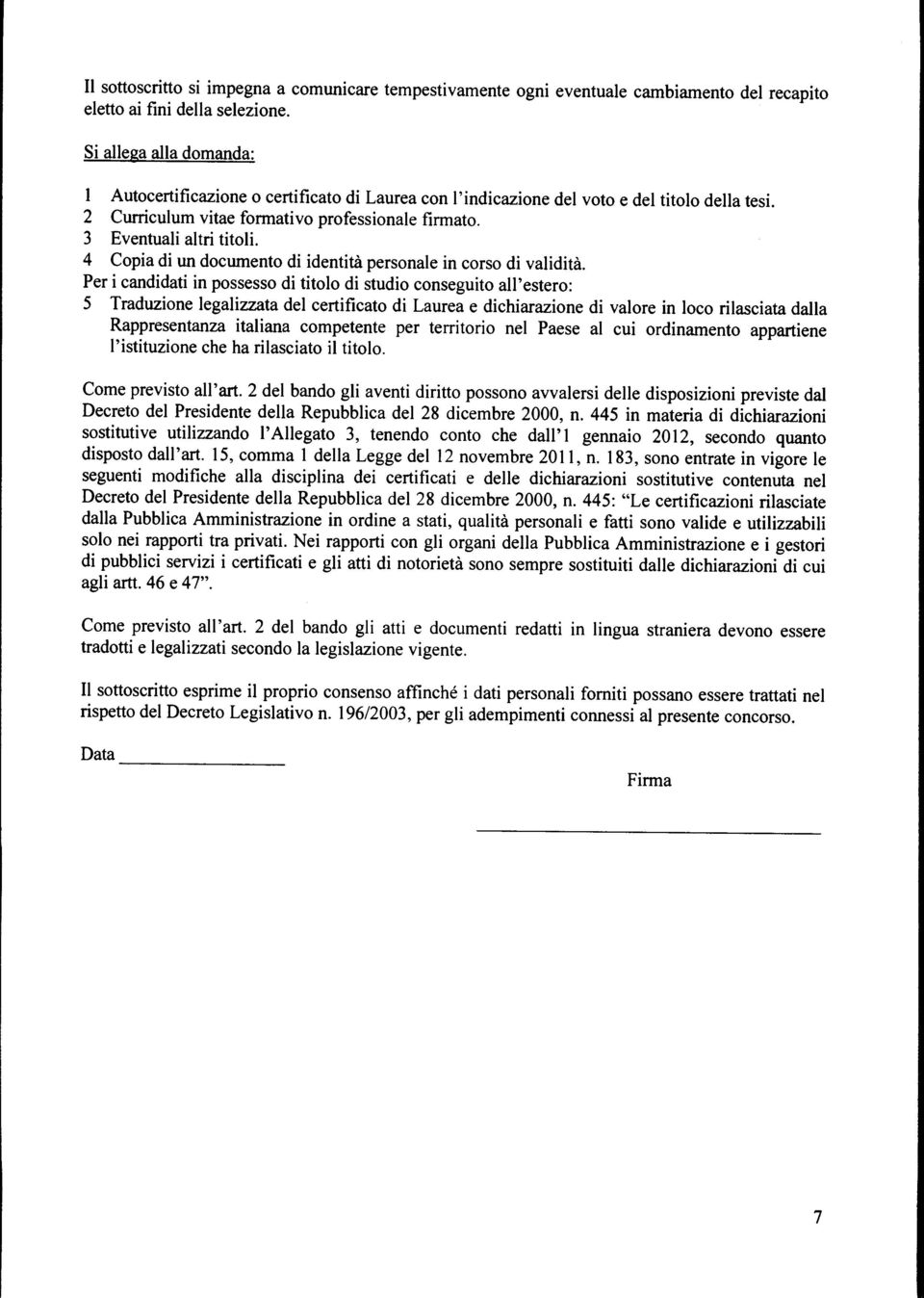 4 Copia di un documento di identità personale in corso di validità.