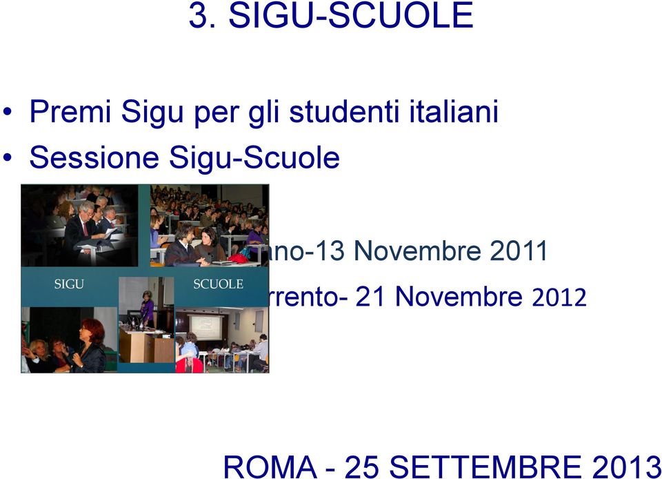 Sigu-Scuole Milano-13 Novembre 2011