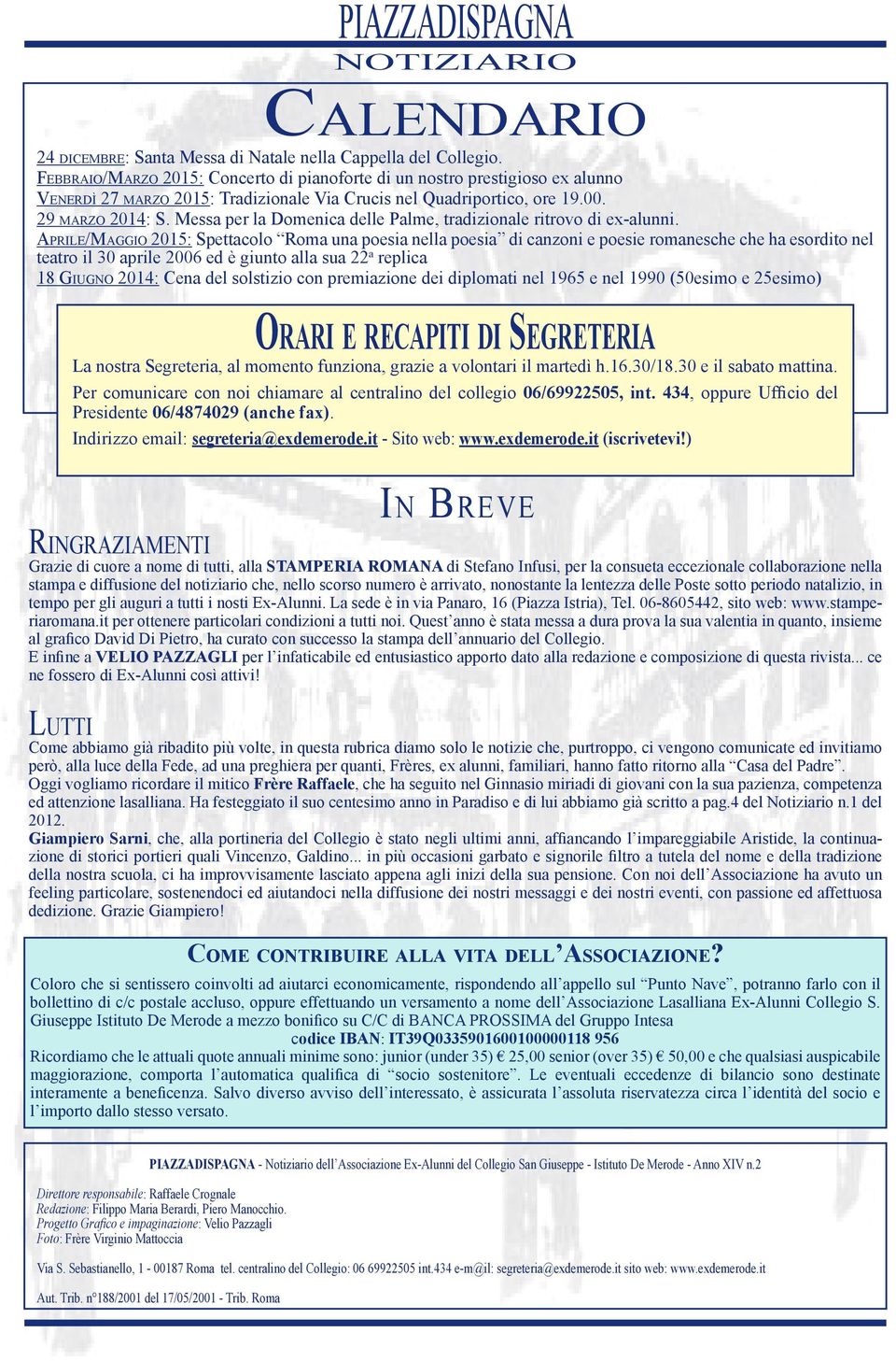 Messa per la Domenica delle Palme, tradizionale ritrovo di ex-alunni.