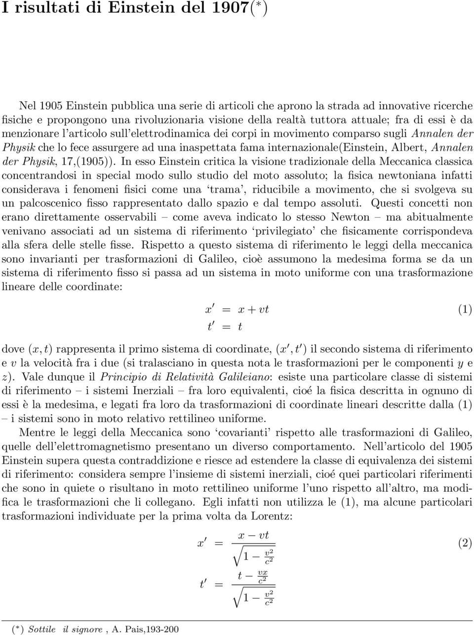 Albert, Annalen der Physik, 17,(1905)).