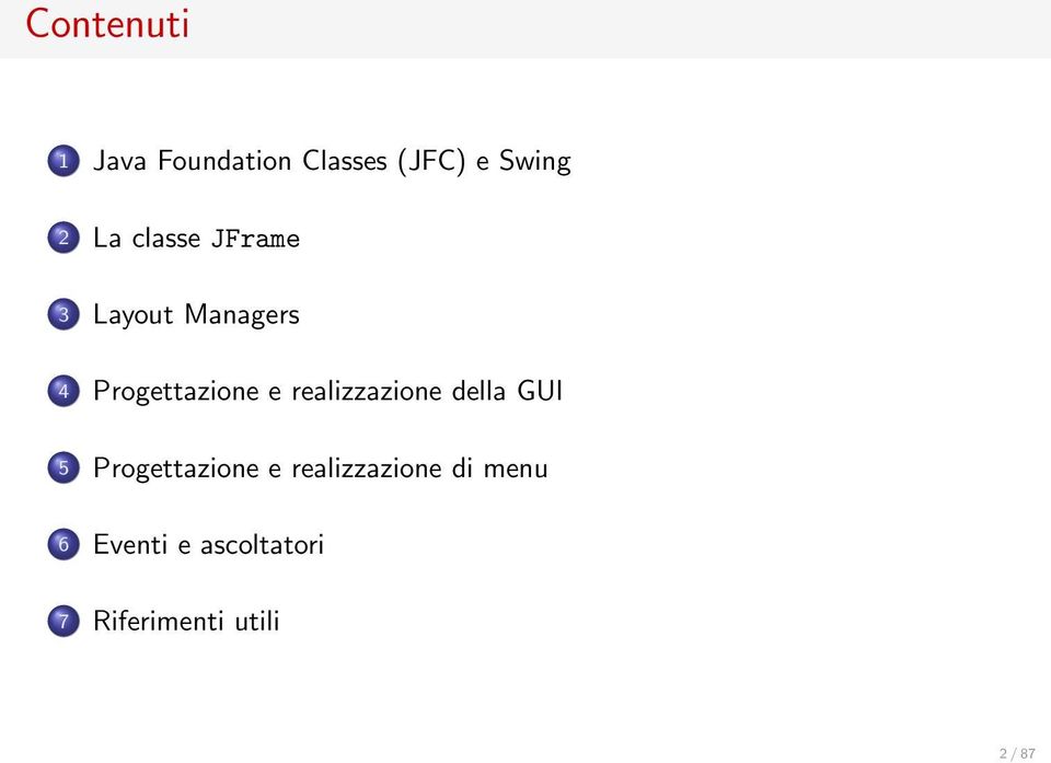 realizzazione della GUI 5 Progettazione e