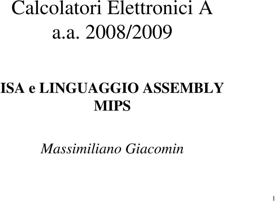 LINGUAGGIO ASSEMBLY