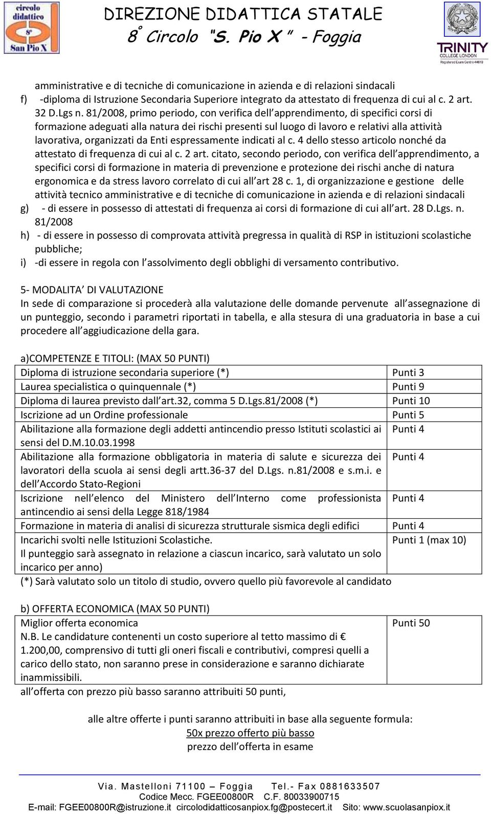 da Enti espressamente indicati al c. 4 dello stesso articolo nonché da attestato di frequenza di cui al c. 2 art.