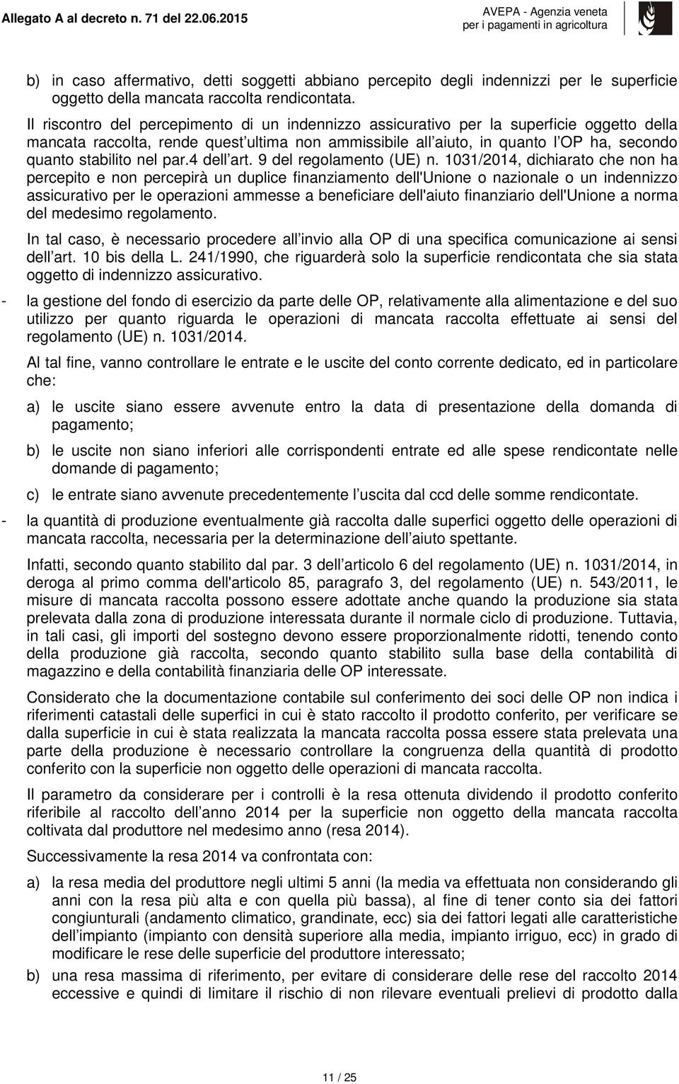 nel par.4 dell art. 9 del regolamento (UE) n.