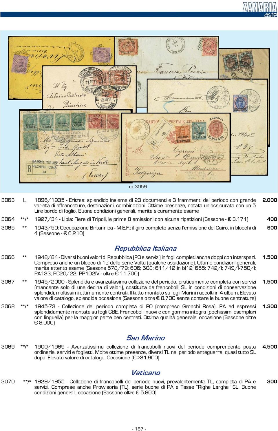 Buone condizioni generali, merita sicuramente esame 3064 **/* 1927/34 - Libia: Fiere di Tripoli, le prime 8 emissioni con alcune ripetizioni (Sassone - 3.