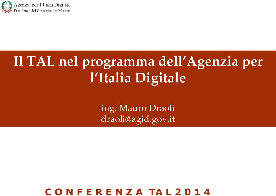 ing. Mauro Draoli draoli@agid.