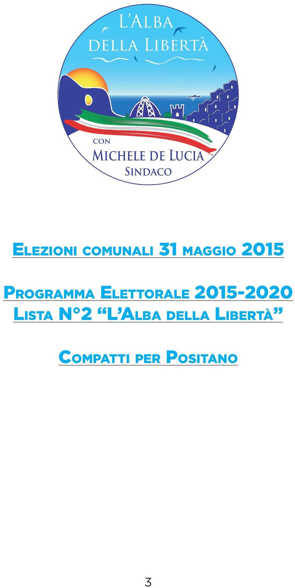 Programma Elettorale 2015-2020 Lista N 2