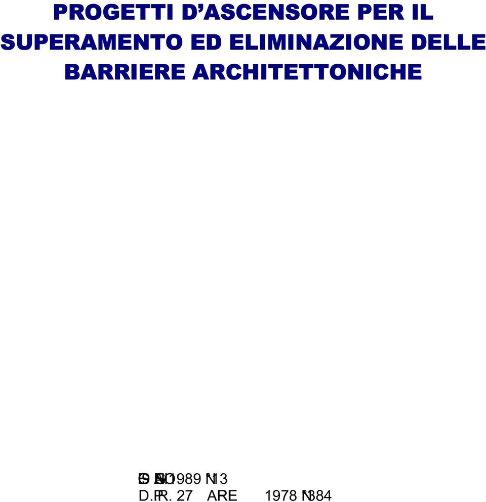 BARRIERE ARCHITETTONICHE LEGE9