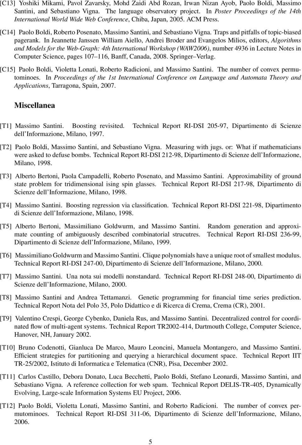 Traps and pitfalls of topic-biased pagerank.